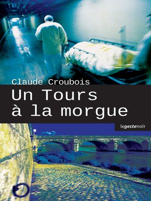 cover image of Un Tours à la morgue